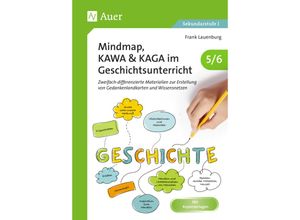 9783403085560 - Mindmap KAWA KAGA im Geschichtsunterricht 5-6 - Frank Lauenburg Geheftet