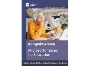 9783403086291 - Kompaktwissen Microsoft Teams for Education - Michael Preiss Geheftet