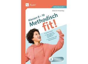 9783403086567 - Methodisch fit! Klassen 8 - 10 - Dietrich Hinkeldey Geheftet