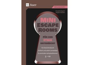 9783403087045 - Escape Rooms Sekundarstufe   Mini-Escape Rooms für den Ethikunterricht - Claudia Kayser Sibylle Stöcker Geheftet