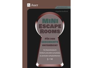 9783403087342 - Mini-Escape Rooms für den Geschichtsunterricht - Angelika Kaufhold Geheftet