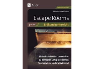 9783403087359 - Escape Rooms Sekundarstufe   Escape Rooms für den Erdkundeunterricht 5-10 - Melanie Carina Schmoll Geheftet