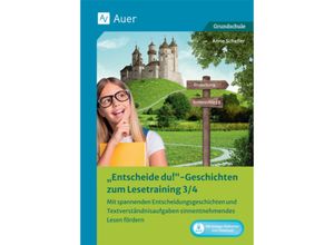 9783403087786 - Entscheide-du-Geschichten zum Lesetraining 3 4 - Anne Scheller Geheftet