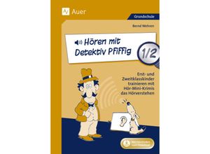 9783403088011 - Hören mit Detektiv Pfiffig 1 2 - Bernd Wehren Geheftet