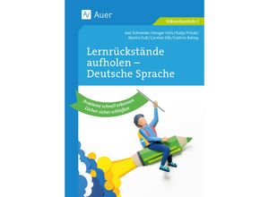 9783403088189 - Lernrückstände aufholen - Deutsche Sprache - Jost Schneider Geheftet