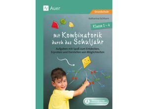 9783403088301 - Mit Kombinatorik durch das Schuljahr - Katharina Eichhorn Geheftet