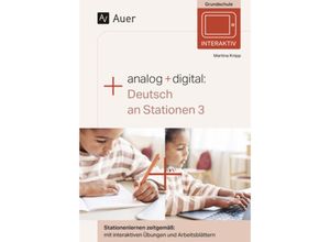 9783403088493 - Analog + digital Deutsch an Stationen 3 - Martina Knipp Geheftet