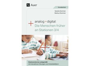 9783403088653 - Analog + digital Die Menschen früher an Stationen - Markus Sommer Sandra Sommer Geheftet