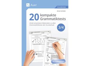 9783403088660 - 20 kompakte Grammatiktests für Klasse 3 und 4 - Anne Scheller Geheftet