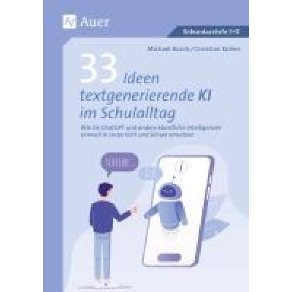 9783403088929 - Busch Michael 33 Ideen textgenerierende KI im Schulalltag