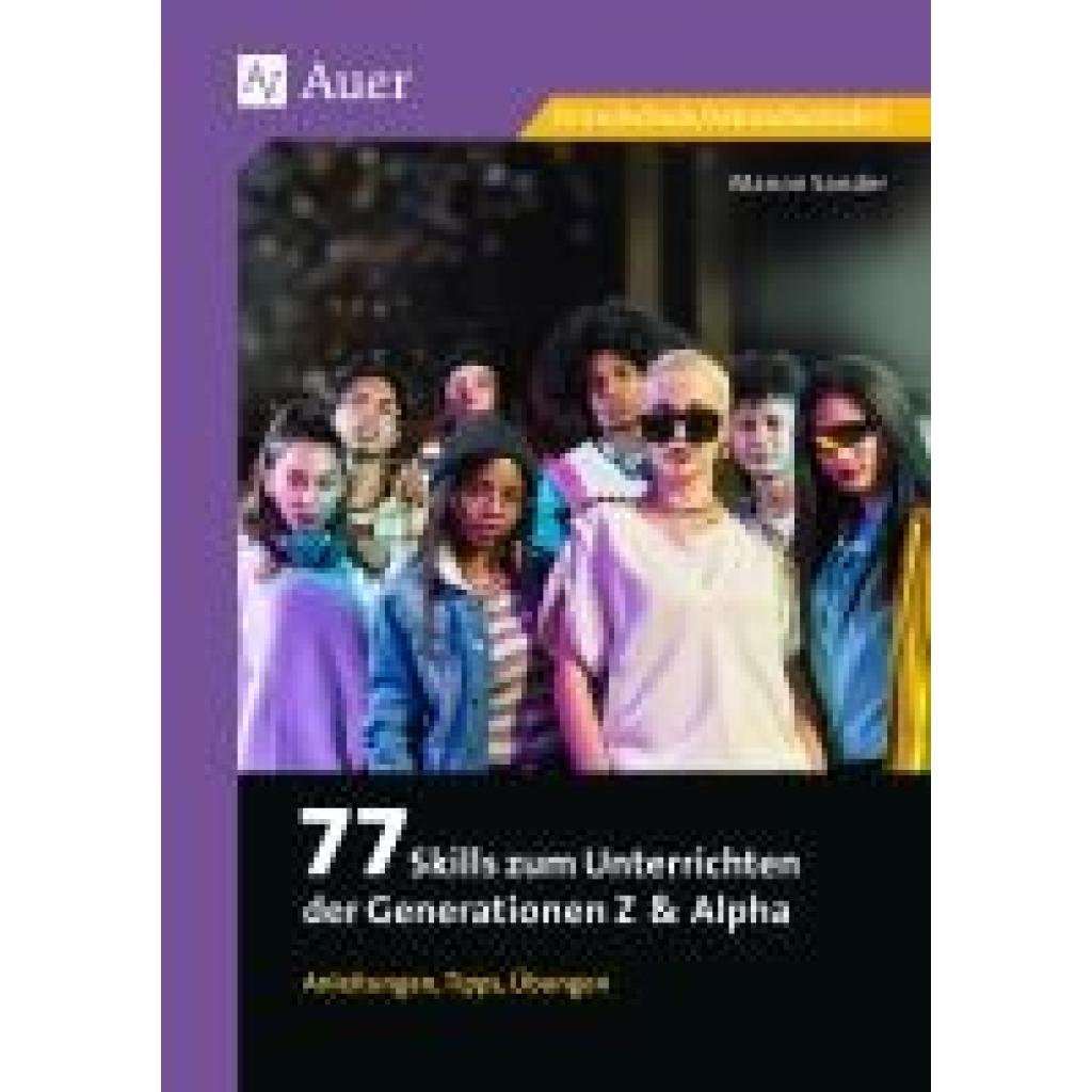 9783403089513 - Sander Manon 77 Skills zum Unterrichten der Gen Z & Alpha
