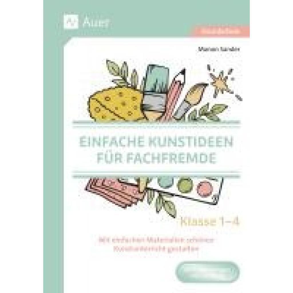 9783403089957 - Sander Manon Einfache Kunstideen für Fachfremde