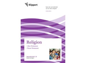 9783403092490 - Klippert Sekundarstufe   Religion 5-8 Altes Testament - Neues Testament - Ulrike Kern Geheftet