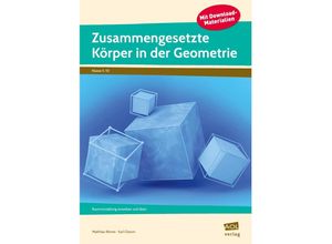 9783403103042 - Zusammengesetzte Körper in der Geometrie - Matthias Römer Karl Charon Geheftet