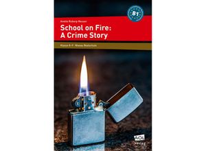 9783403103721 - School on Fire A Crime Story - Anette Ruberg-Neuser Kartoniert (TB)