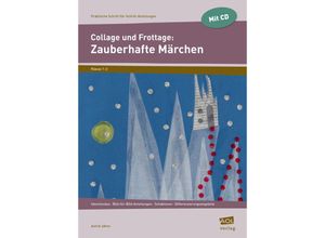 9783403104391 - Collage und Frottage Zauberhafte Märchen m 1 CD-ROM - Astrid Jahns Kartoniert (TB)