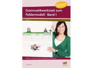 9783403105299 - Grammatikwerkstatt zum Feldermodell (GS) - Band 1 - Sonja Eiberger Geheftet