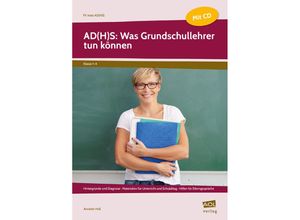 9783403105602 - Fit trotz AD(H)S   AD(H)S Was Grundschullehrer tun können m 1 CD-ROM - Annette Holl Gebunden