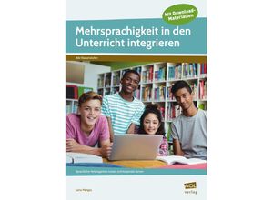 9783403106265 - Mehrsprachigkeit in den Unterricht integrieren - Lena Menges Kartoniert (TB)