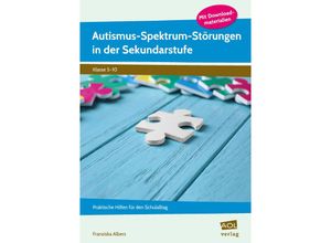 9783403106364 - Autismus-Spektrum-Störungen in der Sekundarstufe - Franziska Albers Geheftet