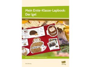 9783403106623 - Lernen mit Lapbooks - Grundschule   Mein Erste-Klasse-Lapbook Der Igel - Petra Mönning Geheftet