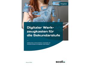 9783403107385 - Digitaler Werkzeugkasten für die Sekundarstufe - Marcus Müller Taschenbuch