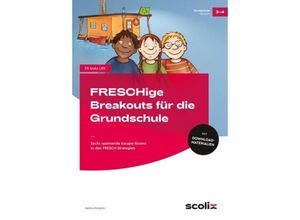 9783403107644 - FRESCHige Breakouts für die Grundschule - Bettina Rinderle Geheftet