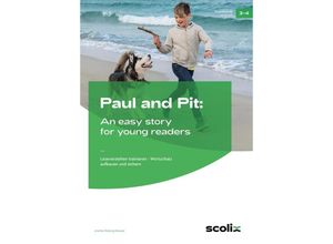 9783403107972 - Paul and Pit An easy story for young readers - Anette Ruberg-Neuser Geheftet