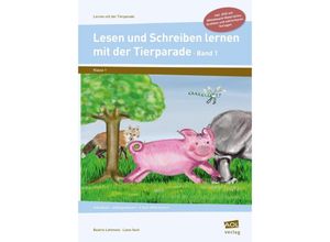 9783403199427 - Lernen mit der Tierparade   Lesen und Schreiben lernen mit der Tierparade 1 m 1 CD-ROMBd1 - Beatrix Lehtmets Liane Vach Kartoniert (TB)