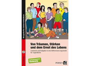 9783403200406 - Bergedorfer® Unterrichtsideen   Von Träumen Stärken und dem Ernst des Lebens m 1 CD-ROM - Barbara Hasenbein Gebunden