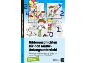 9783403200918 - Bildergeschichten für den Mathe-Anfangsunterricht - Sandra Sommer Julia Eckert Geheftet