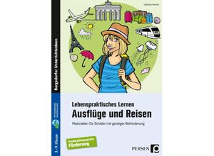 9783403201601 - Lebenspraktisches Lernen Ausflüge und Reisen - Gabriele Kremer Kartoniert (TB)