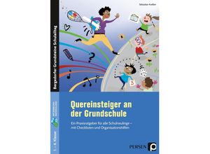 9783403201977 - Quereinsteiger an der Grundschule - Sebastian Koelber Geheftet