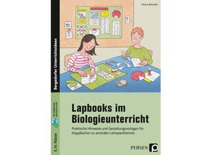 9783403202950 - Lapbooks im Biologieunterricht - 5 6 Klasse - Markus Betschelt Geheftet