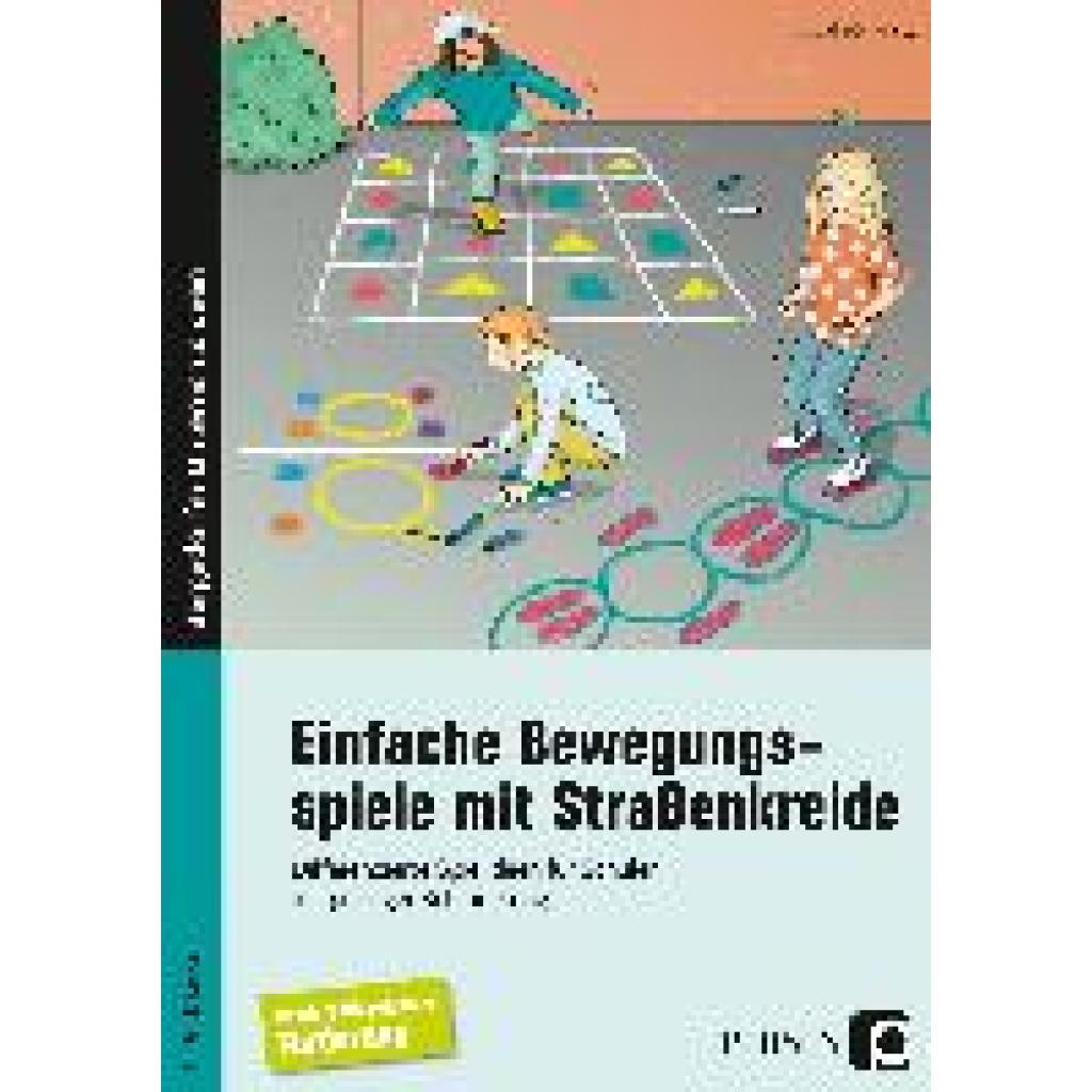 9783403203339 - Einfache Bewegungsspiele mit Straßenkreide - Claudia Omonsky Geheftet