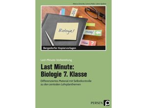 9783403203544 - Last-Minute-Vorbereitung   Last Minute Biologie 7 Klasse - Rebecca Dziomba Corinna Müller Cathrin Spellner Kartoniert (TB)