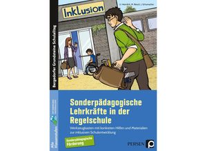 9783403203841 - Sonderpädagogische Lehrkräfte in der Regelschule - Ulrich Heimlich Mario Riesch Jürgen Schuhmacher Kartoniert (TB)