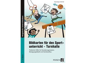 9783403204206 - Bergedorfer® Unterrichtsideen   Bildkarten für den Sportunterricht - Turnhalle - Beate Büngers Silke Stief Geheftet