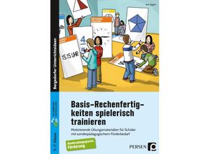 9783403204688 - Basis-Rechenfertigkeiten spielerisch trainieren - Jens Eggert Kartoniert (TB)