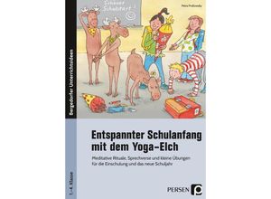 9783403205548 - Entspannter Schulanfang mit dem Yoga-Elch - Petra Proßowsky Geheftet