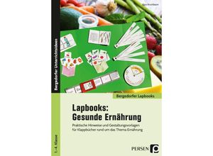 9783403206460 - Bergedorfer Lapbooks   Lapbooks Gesunde Ernährung - 1-4 Klasse - Klara Kirschbaum Geheftet