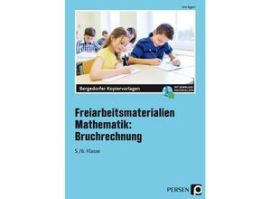 9783403207023 - Freiarbeitsmaterialien Mathematik Bruchrechnung - Jens Eggert Kartoniert (TB)