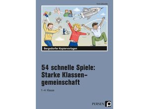 9783403207313 - 54 schnelle Spiele Starke Klassengemeinschaft - Kirstin Jebautzke Kartoniert (TB)