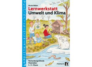 9783403207412 - Lernwerkstatt Sachunterricht   Lernwerkstatt Umwelt und Klima - Nicole Weber Gebunden