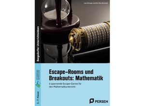 9783403207702 - Escape-Rooms und Breakouts Mathematik 5-7 Klasse - Lara Düringer Jennifer Day-Betschelt Kartoniert (TB)