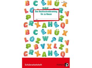 9783403207979 - Das Rechtschreibtraining für zu Hause - Anne Scheller Kartoniert (TB)