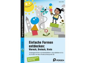 9783403208563 - Einfache Formen entdecken Viereck Dreieck Kreis - Sabine Stiller Kartoniert (TB)