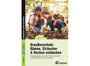 9783403209300 - Draußenschule Bäume Sträucher & Hecken entdecken - Johannes Plotzki Cathleen Heil Kartoniert (TB)