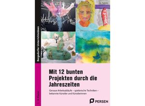 9783403209645 - Mit 12 bunten Projekten durch die Jahreszeiten - Ela Madreiter Geheftet