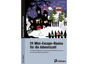 9783403209966 - 24 Mini-Escape-Rooms für die Adventszeit - Sek I - Klara Kirschbaum Geheftet